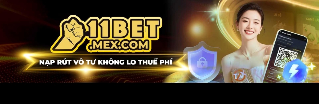 11BET Thế Giới Cá Cược Online An Toàn Minh Bạch Cover Image
