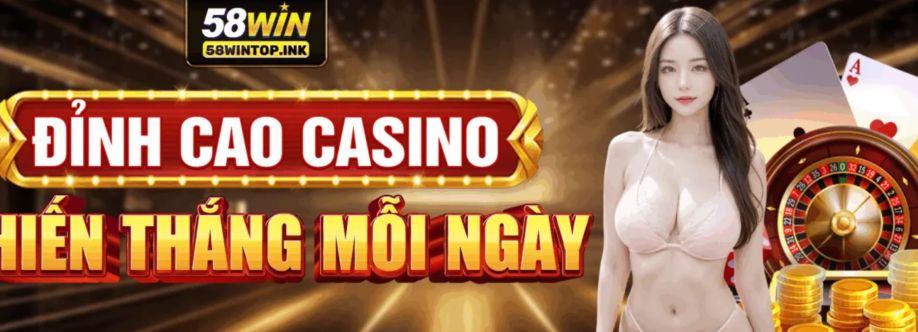 Nhà cái 58Win Cover Image