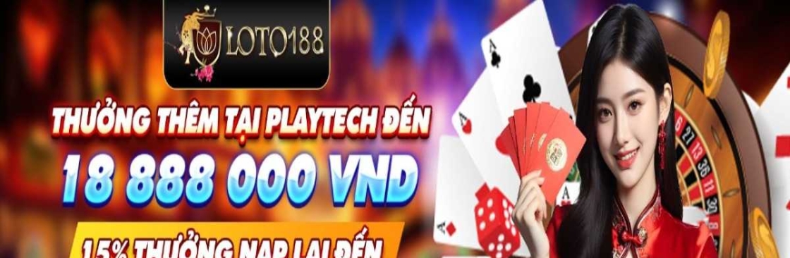 Loto188 Trang Chủ Nhà Cái Cover Image