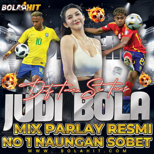 BOLAHIT ◉ Daftar Situs Judi Bola Mix Parlay Resmi No 1 Naungan SBOBET